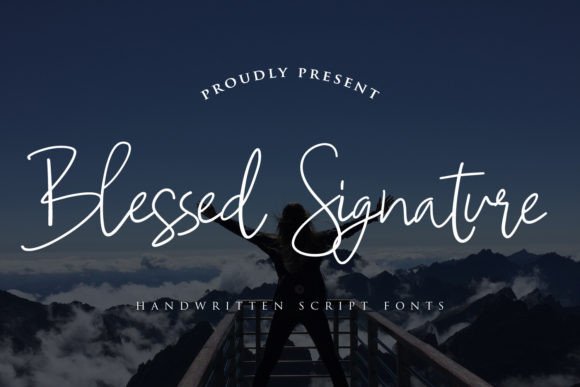 Blessed Signature: The Script Font for Your Business Story