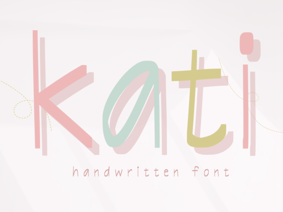 Kati: A Friendly Handwritten Font for Campaigns That Connect