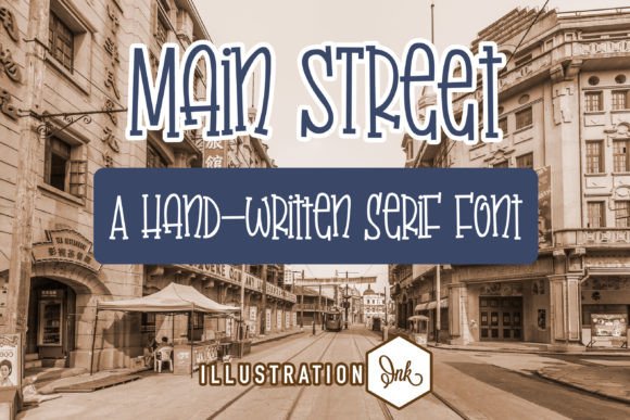 Main Street: A Handwritten Font That Brings Brands to Life